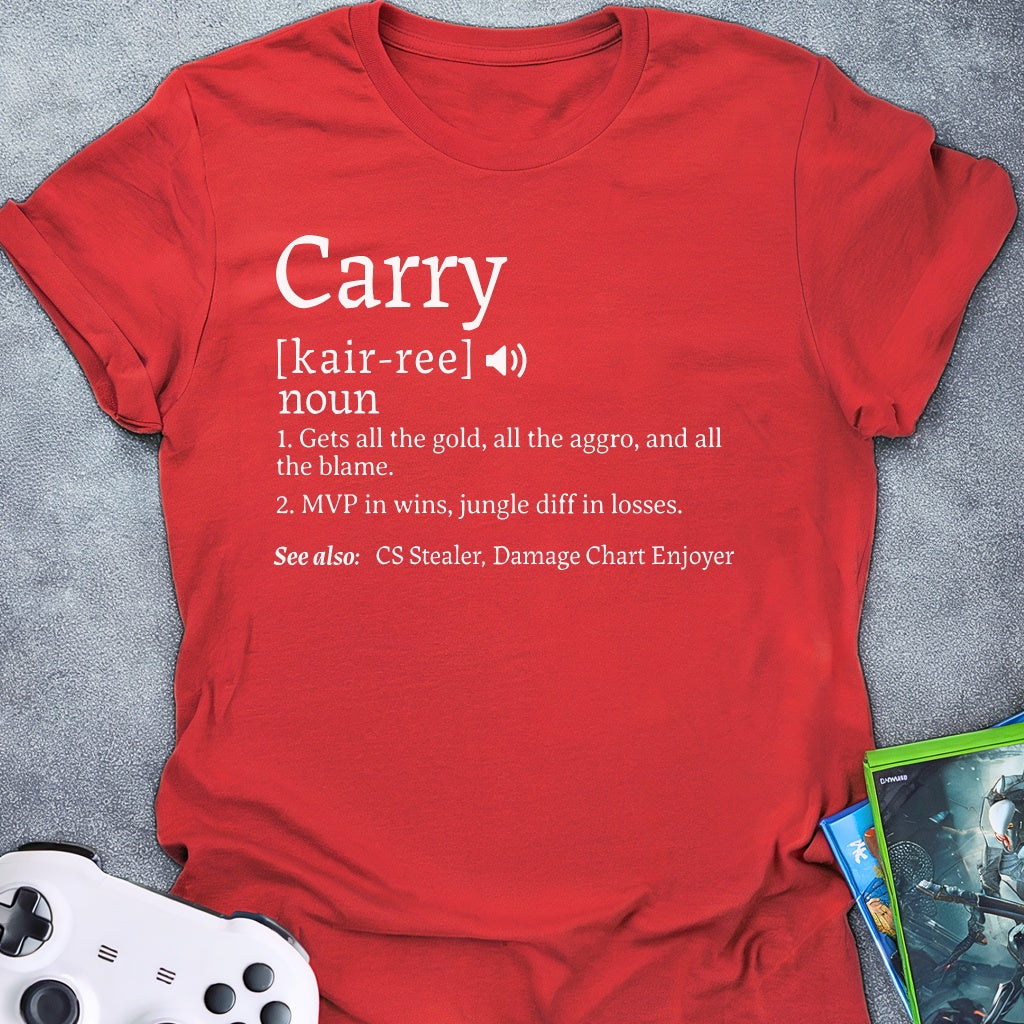 Carry Definition T-Shirt