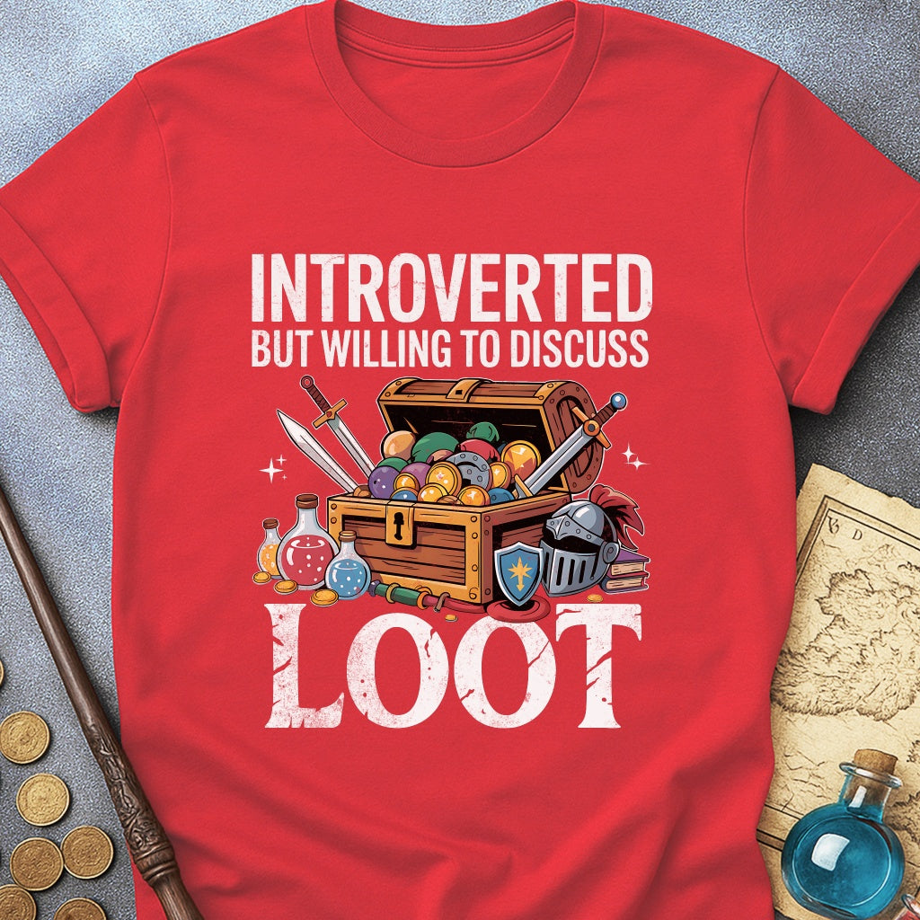 Introverted but Loot T-Shirt