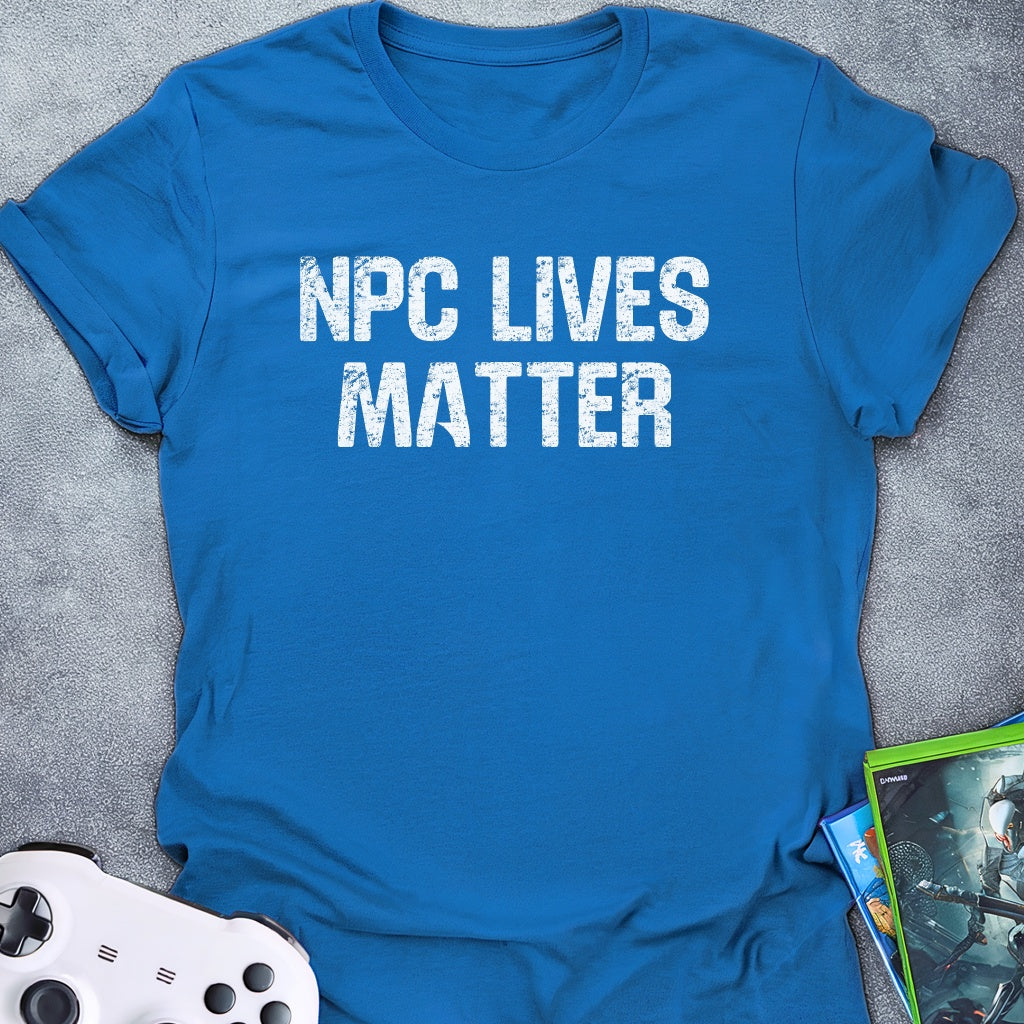 NPC Lives Matter Text T-Shirt