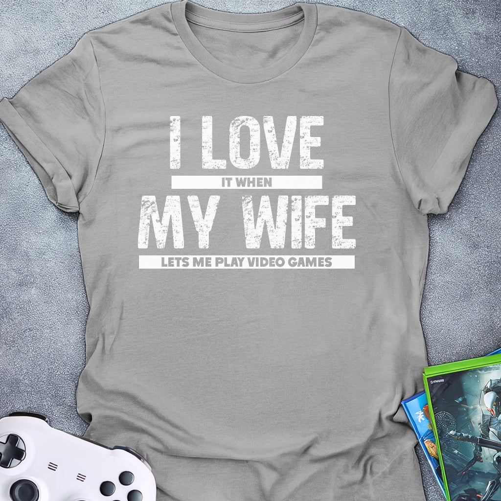 I Love My Wife T-Shirt