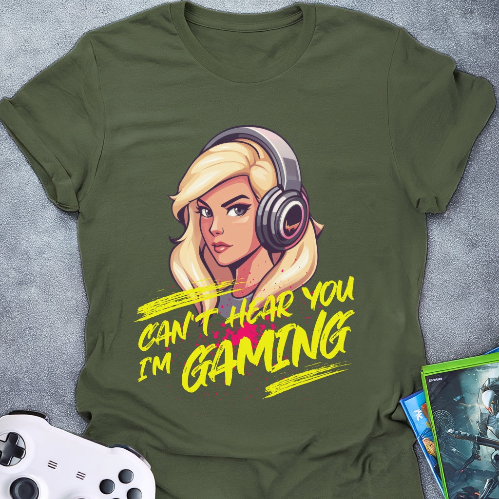 I Can't Hear You Female T-Shirt