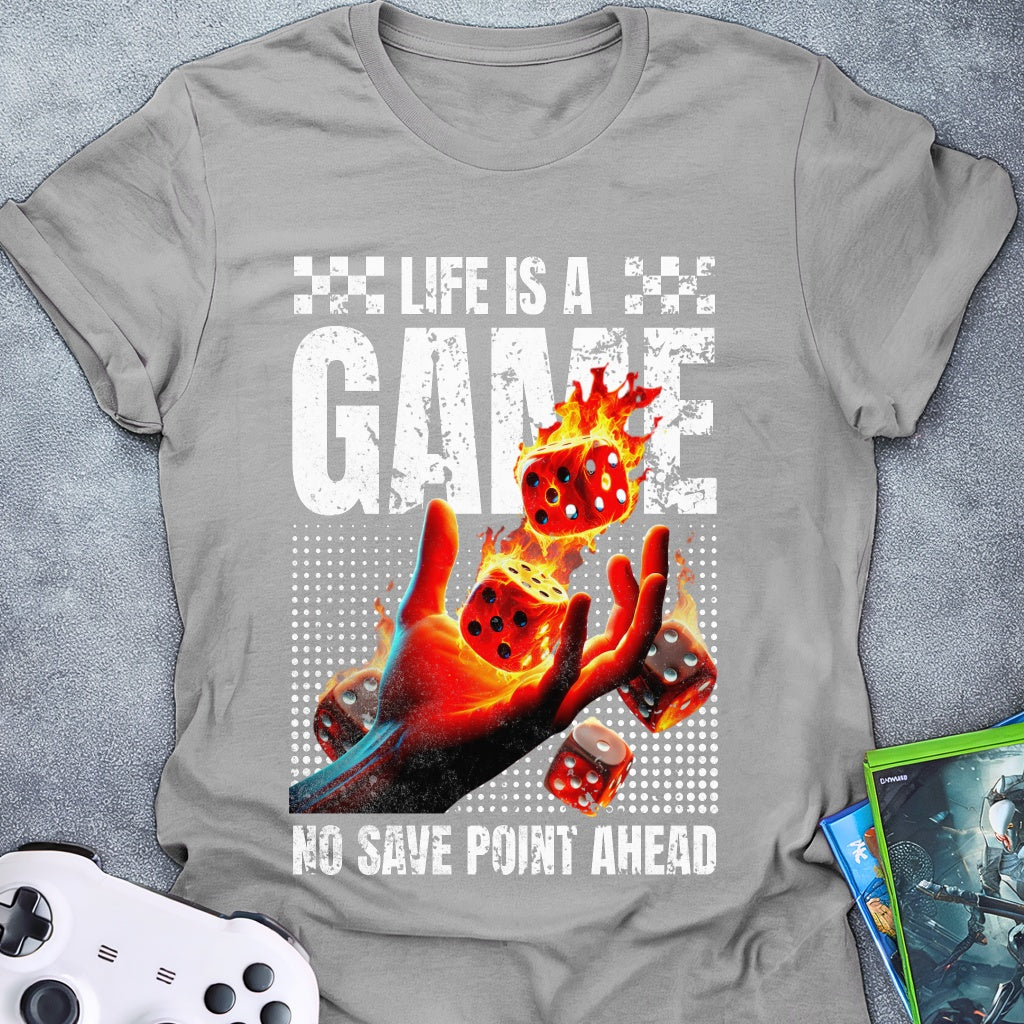 No Save Point Ahead T-Shirt