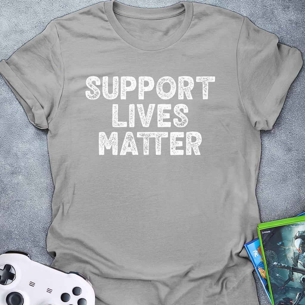 Support Lives Matter Text T-Shirt