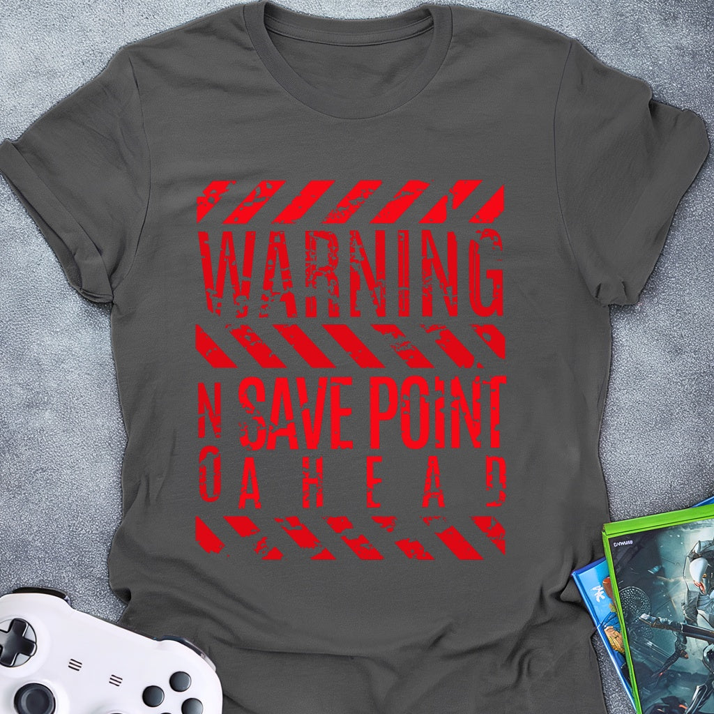 Warning No Save Point T-Shirt
