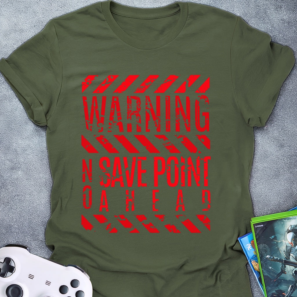 Warning No Save Point T-Shirt