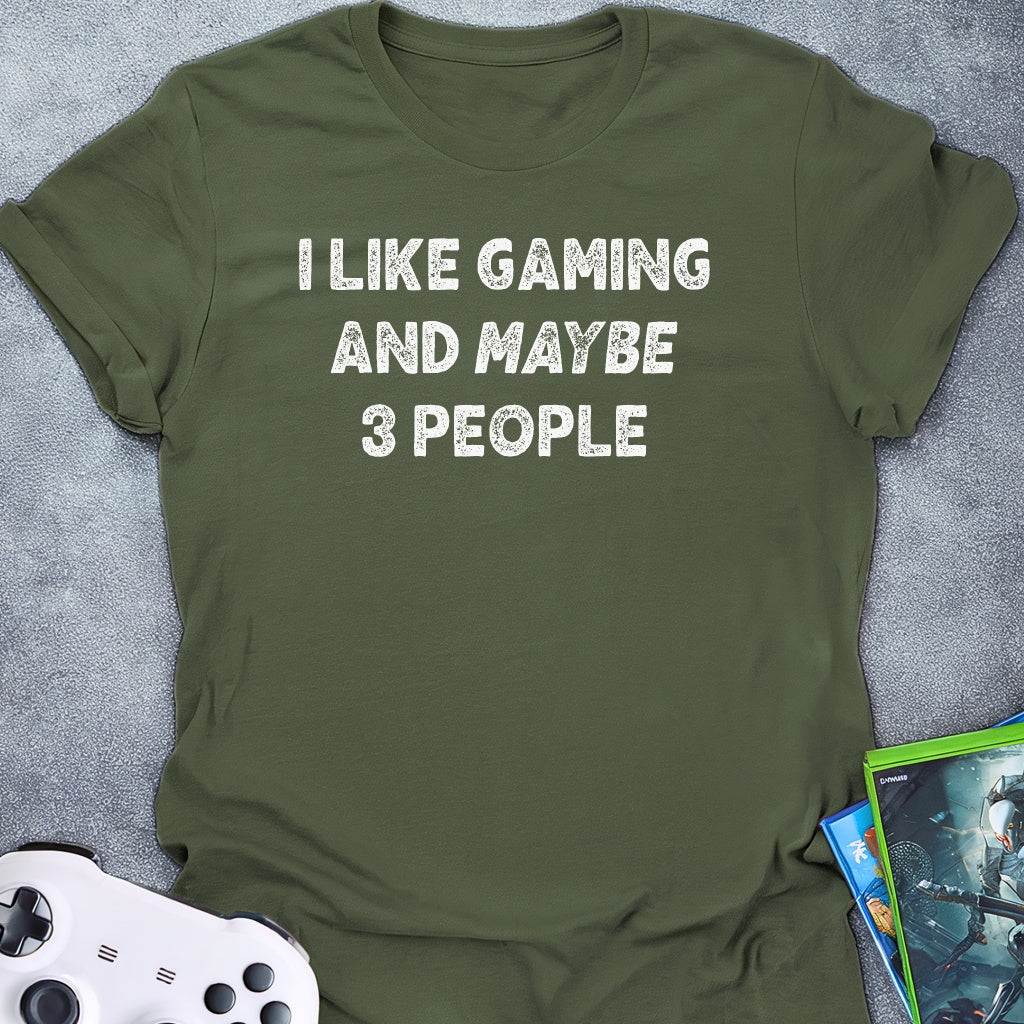 I Like Gaming T-Shirt
