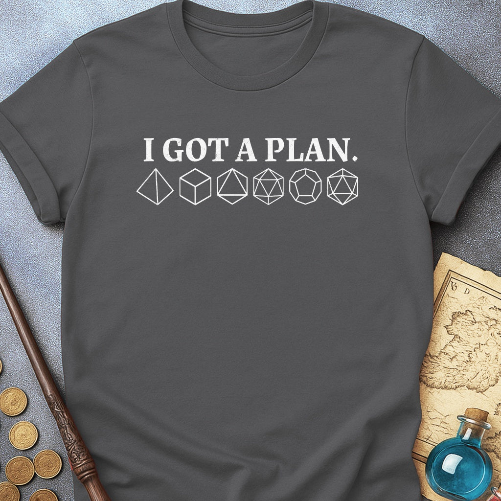 I Got A Plan T-Shirt