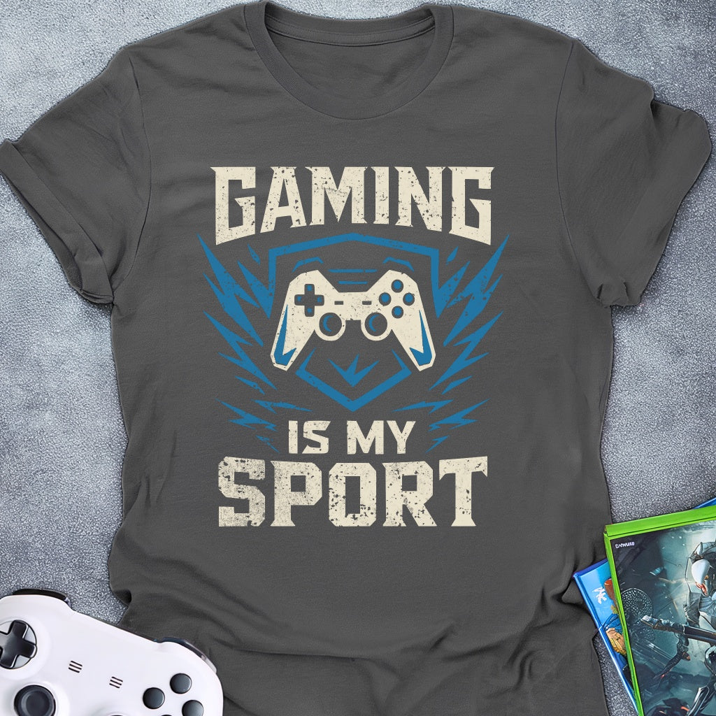 Gaming Is My Sport T-Shirt
