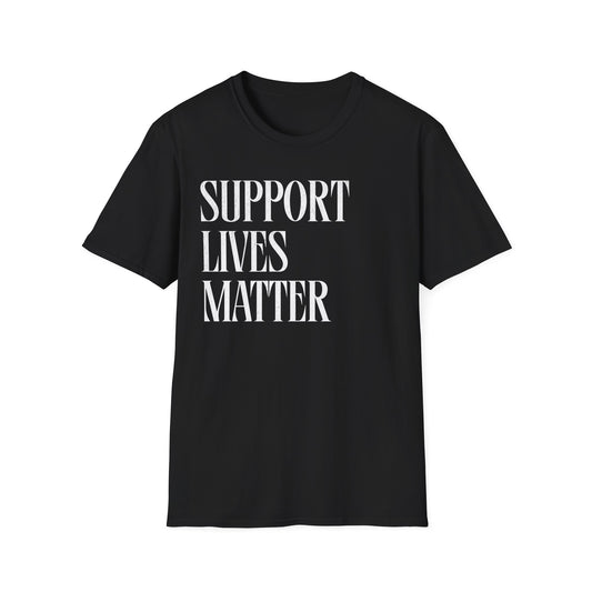 Support Lives Matter Text T-Shirt