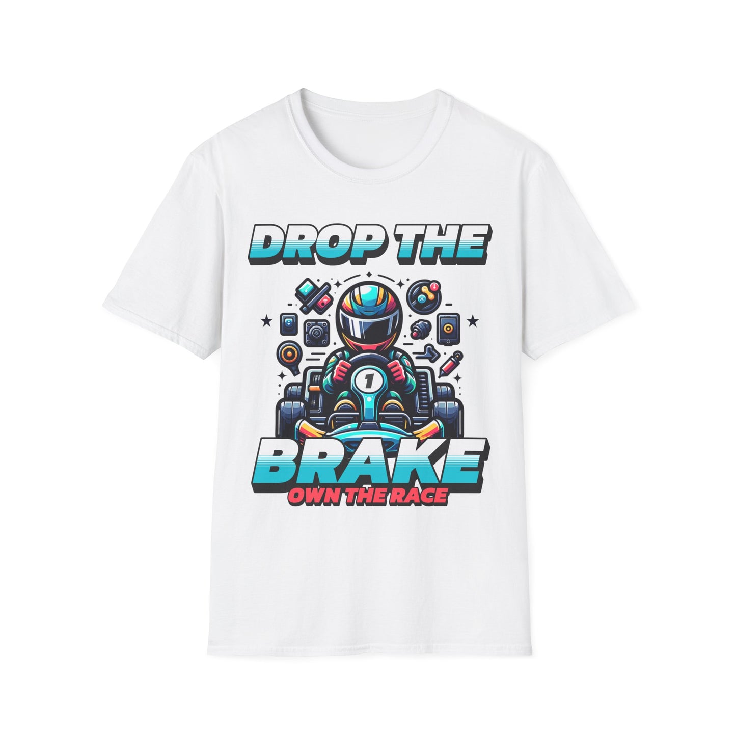 Drop The Brake T-Shirt