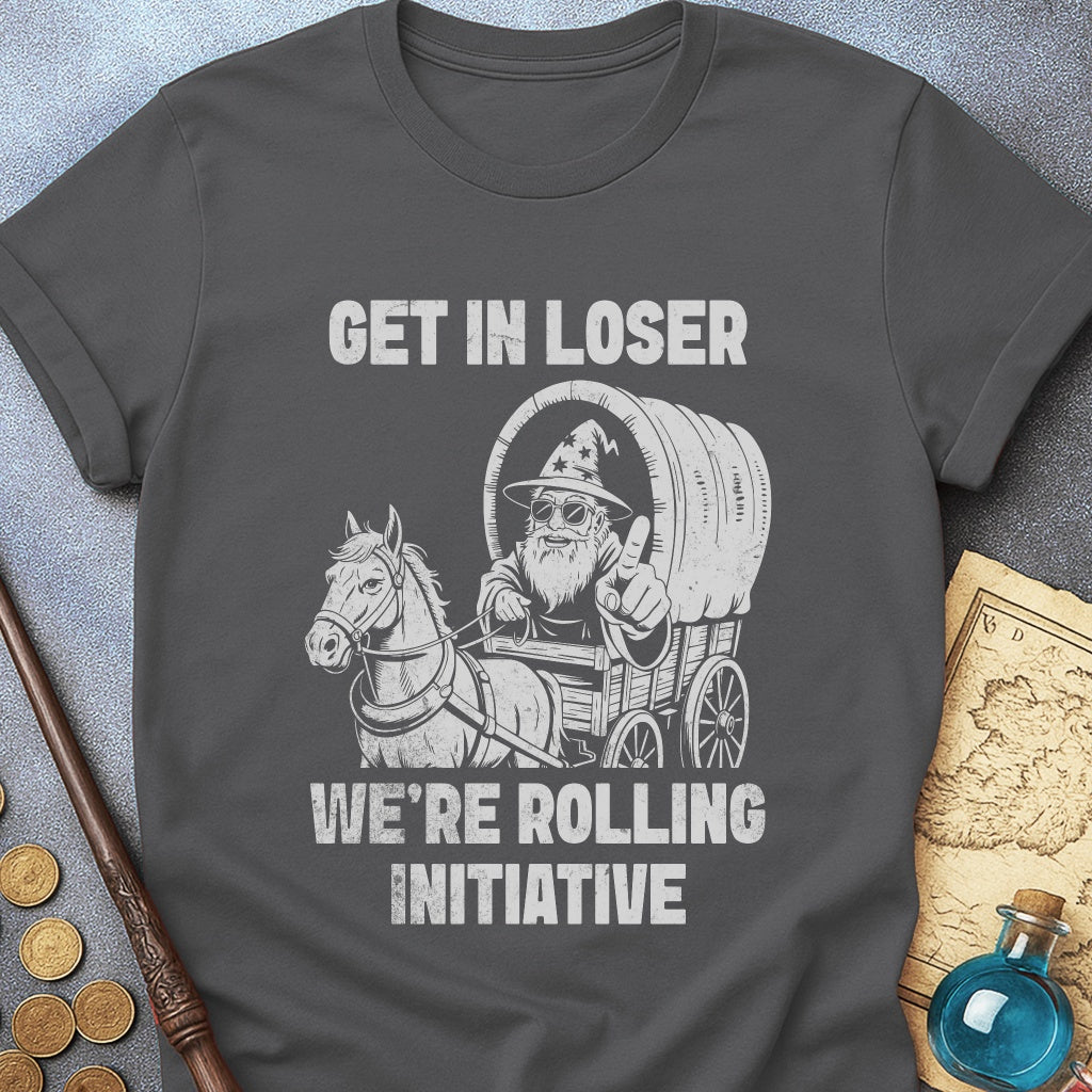 Get In Losers T-Shirt