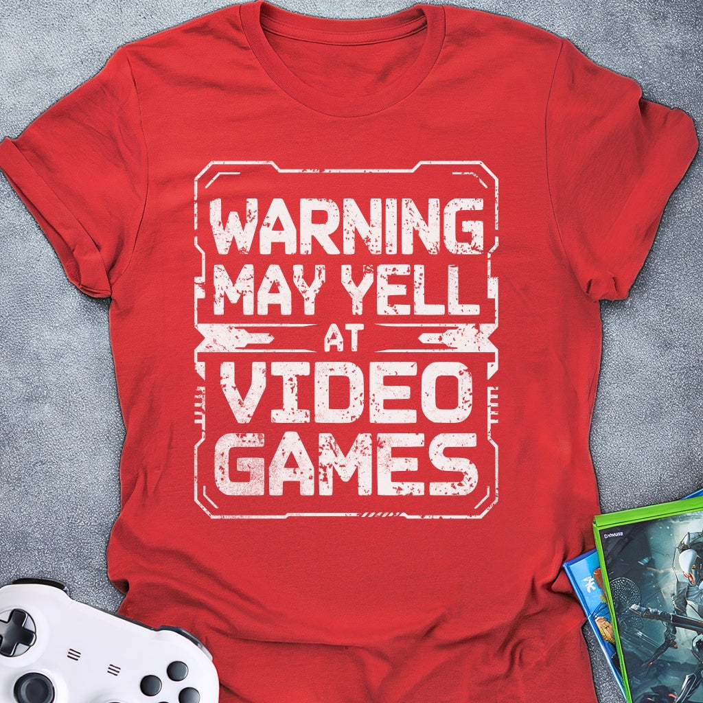 Warning May Yell HUD T-Shirt