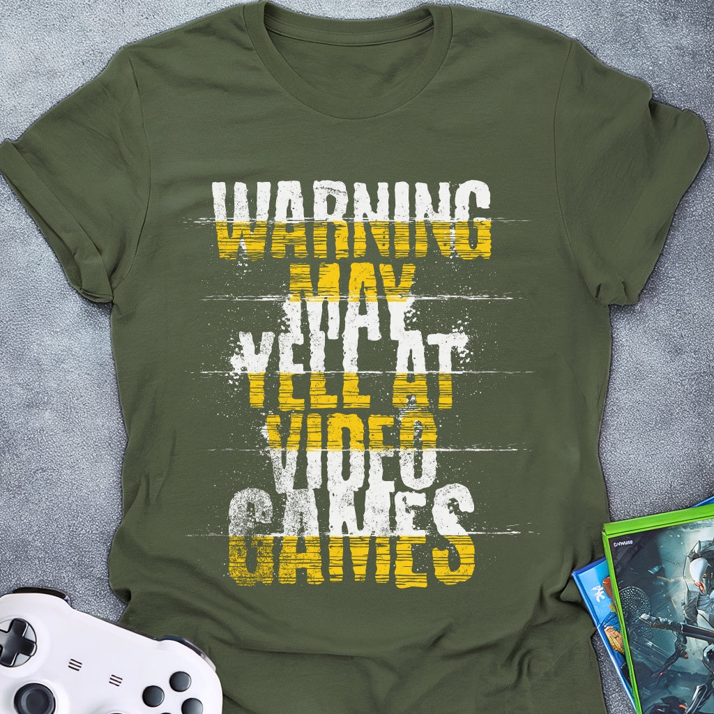 Warning May Yell Text T-Shirt