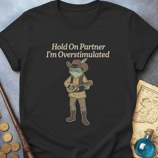 Hold On Partner T-Shirt