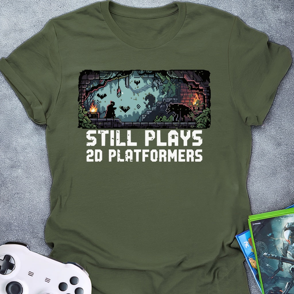 Still Plays Single Player Games 2D T-Shirt