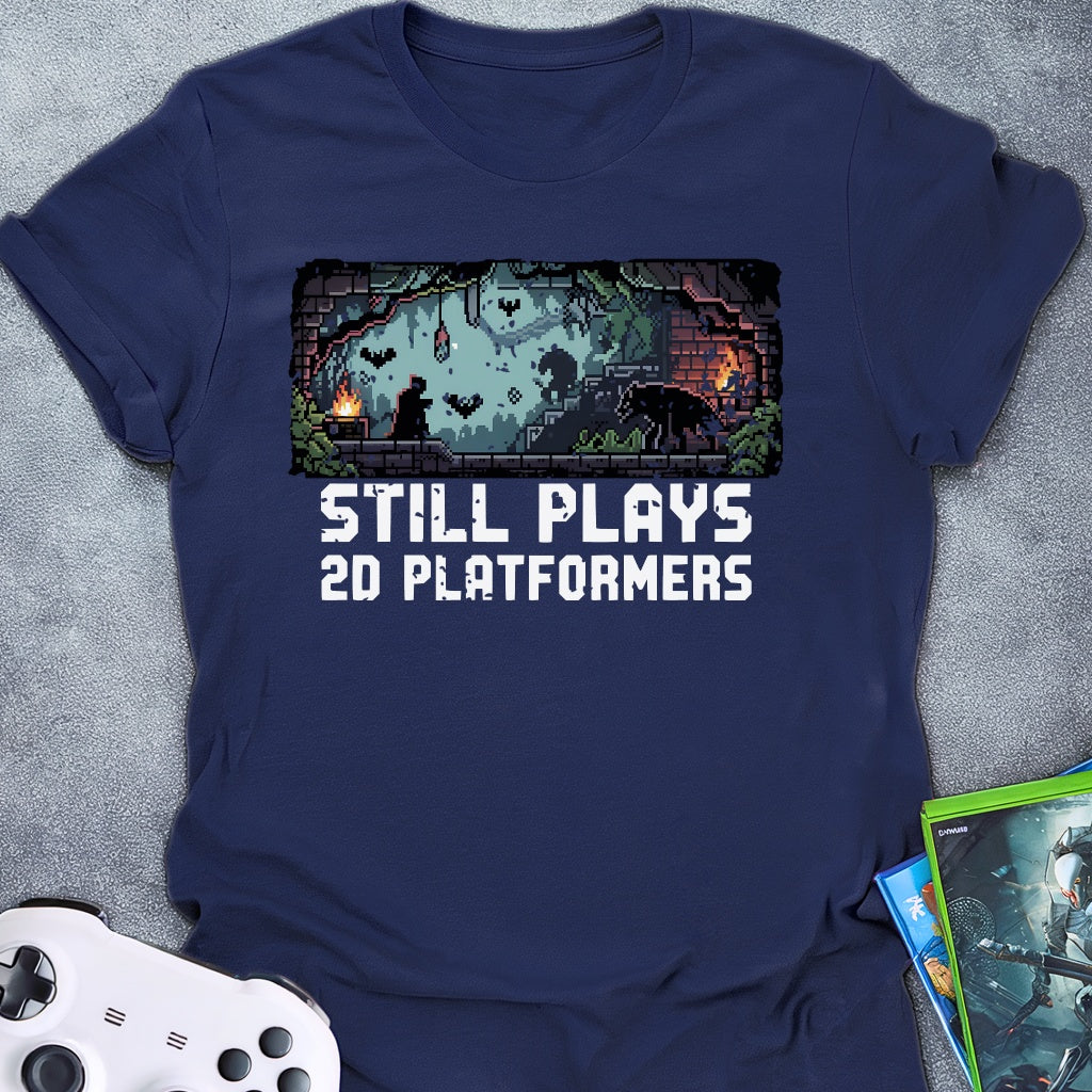 Still Plays Single Player Games 2D T-Shirt