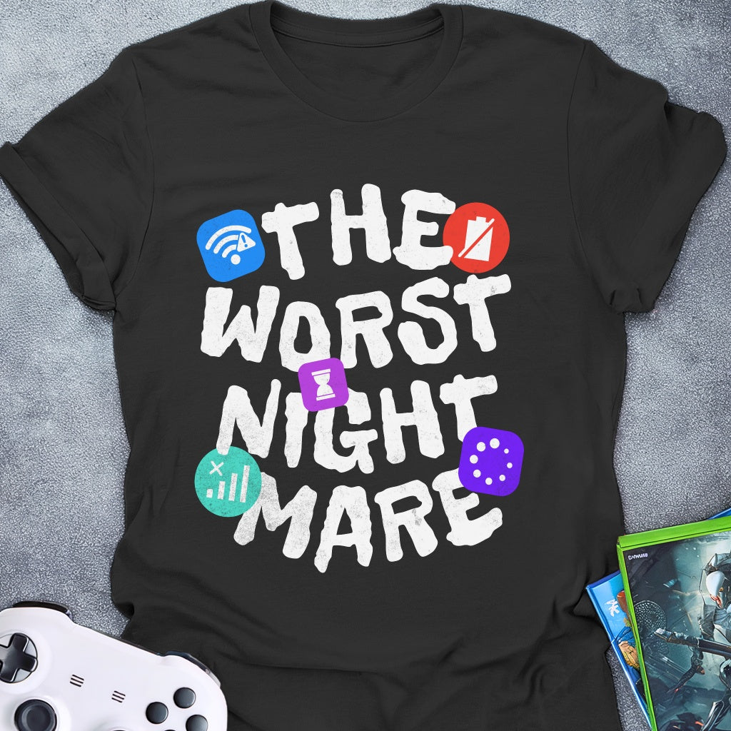 The Worst Nightmare T-Shirt