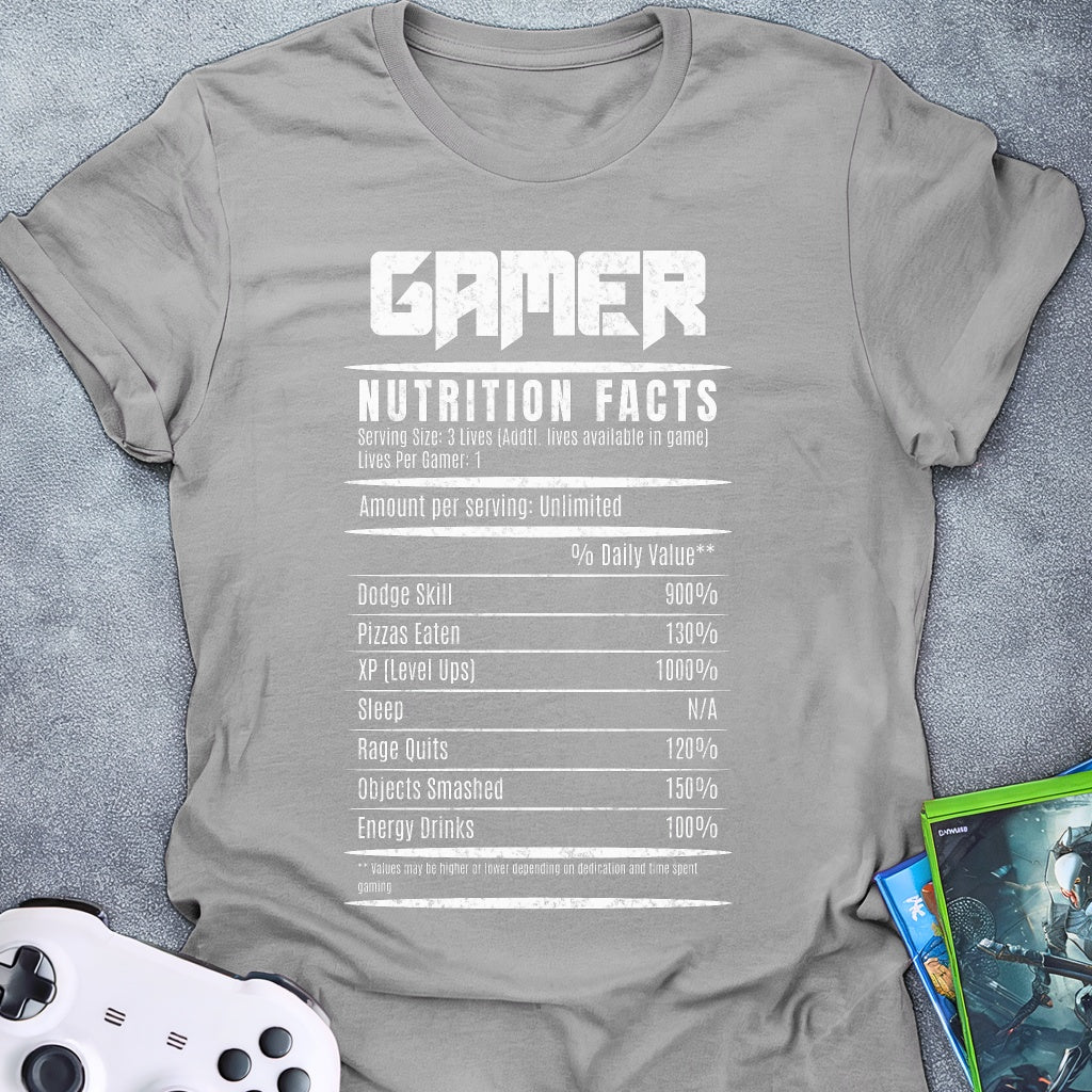 Gamer Nutrition Facts T-Shirt