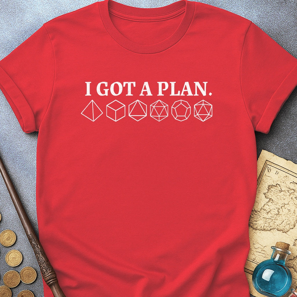 I Got A Plan T-Shirt