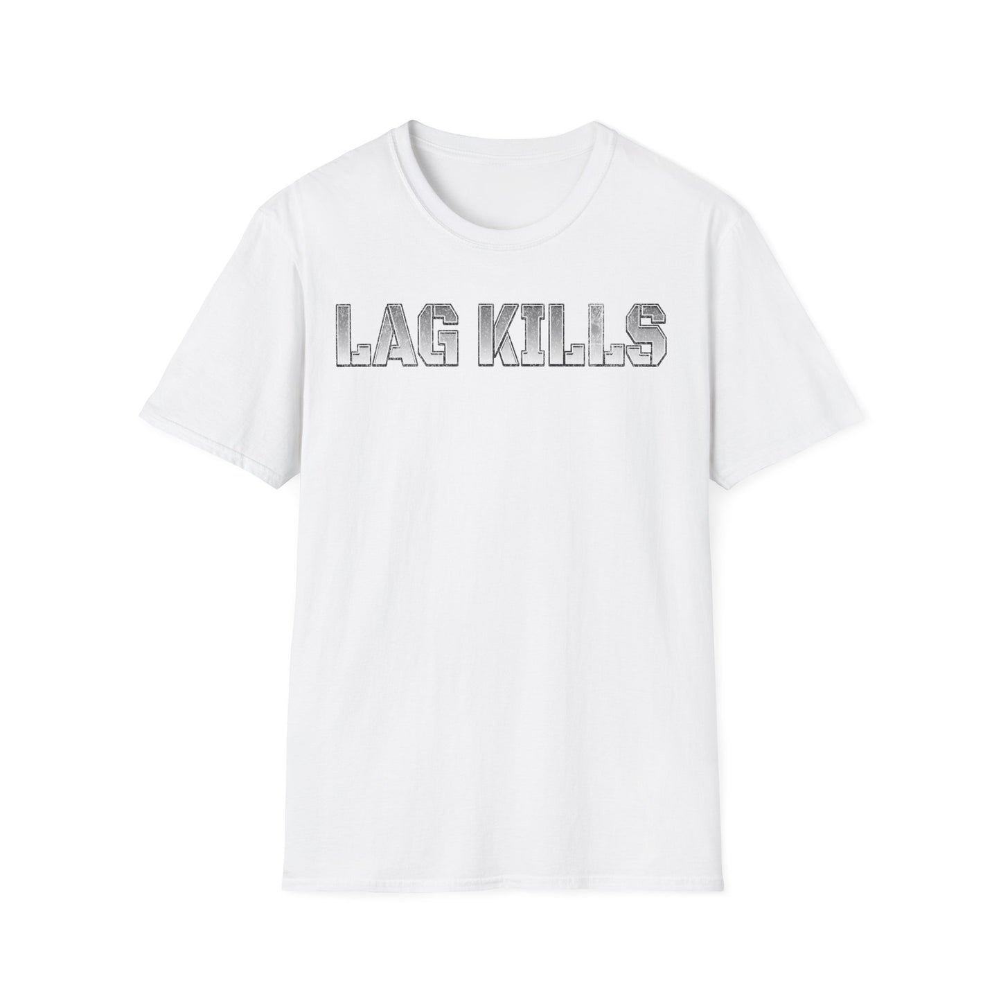 Lag Kills Text T-Shirt