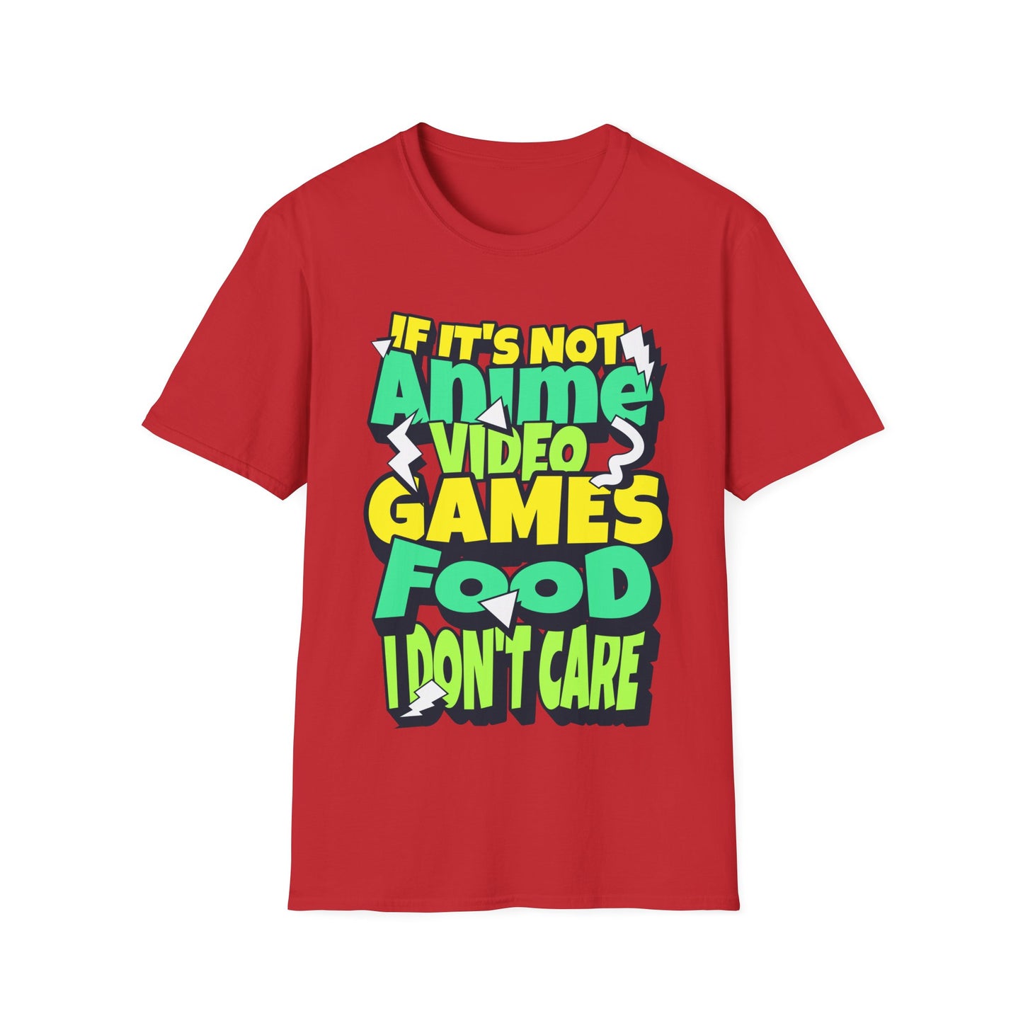 Anime, Games Or Food Text T-Shirt