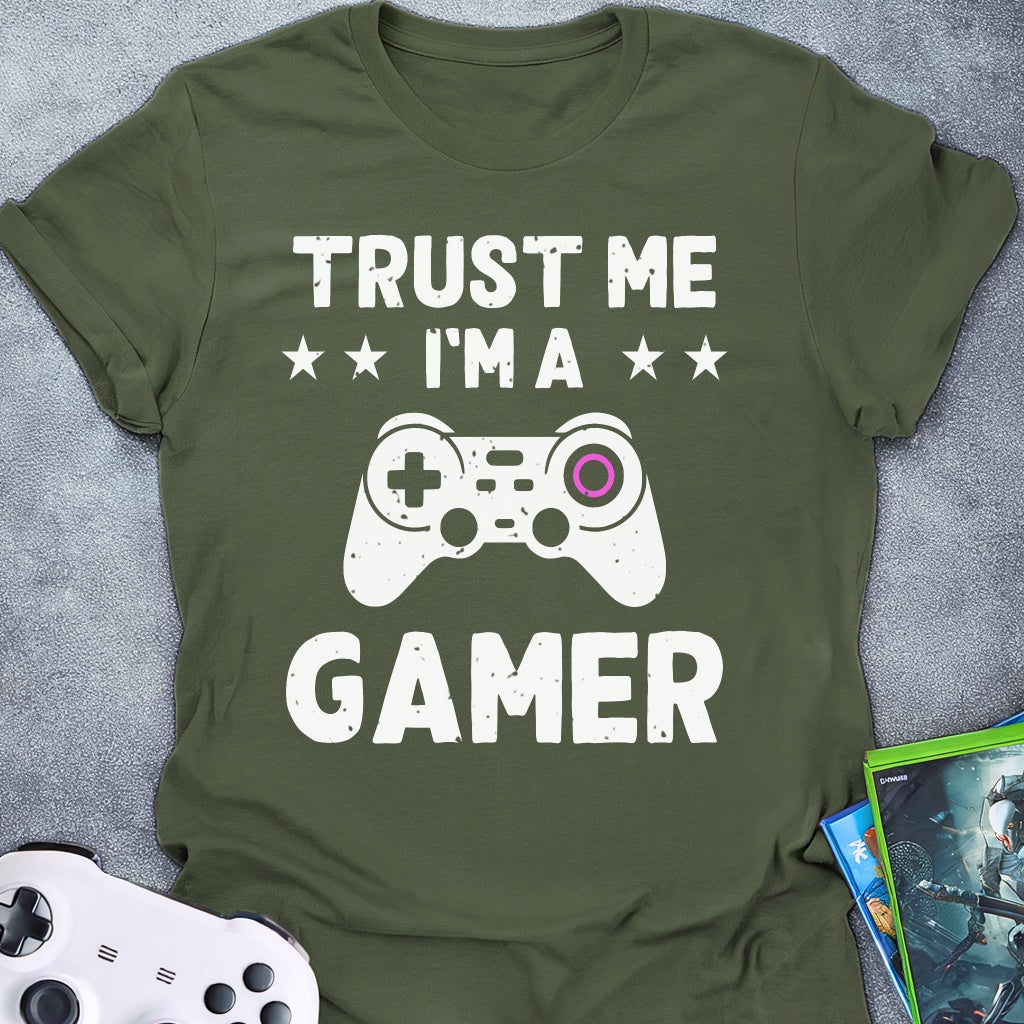 Trust Me Gamer T-Shirt