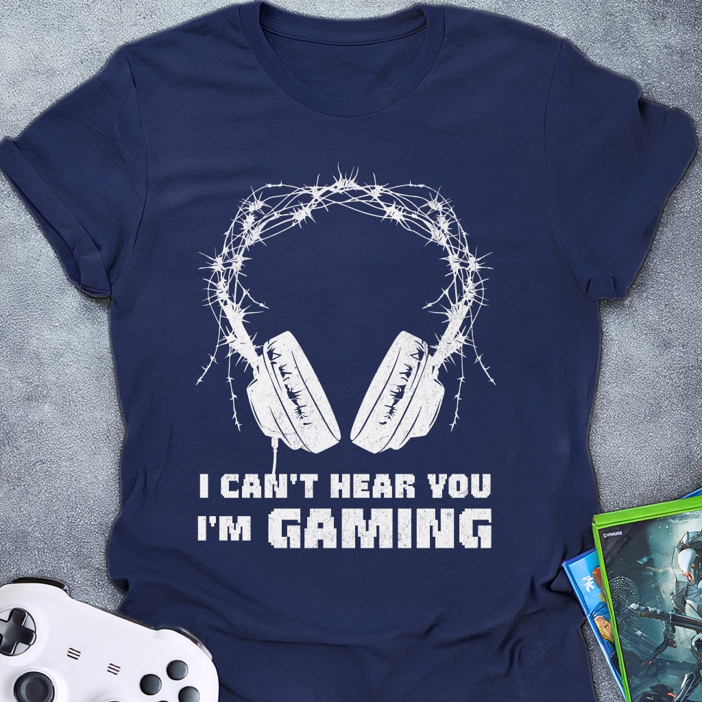 I Can't Hear You Headphone T-Shirt