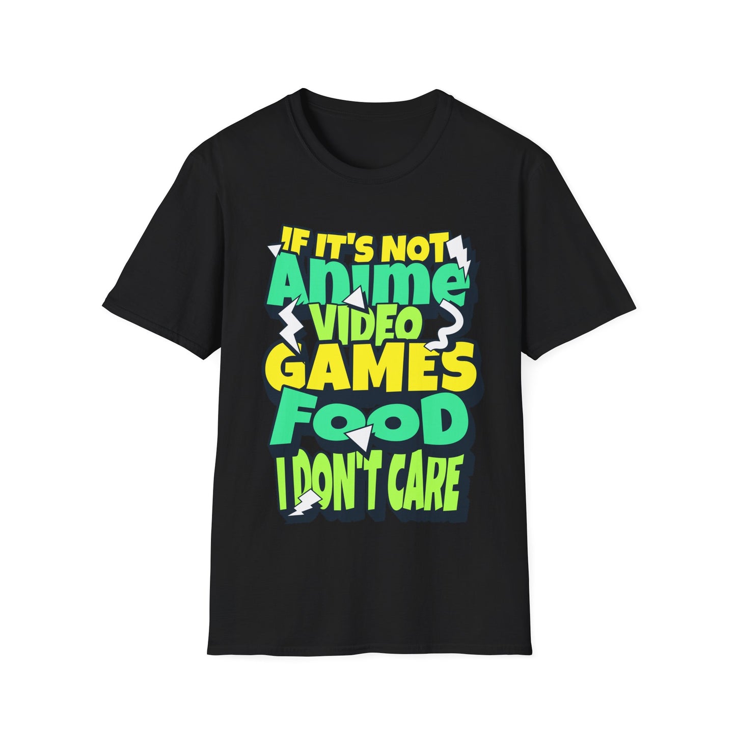 Anime, Games Or Food Text T-Shirt