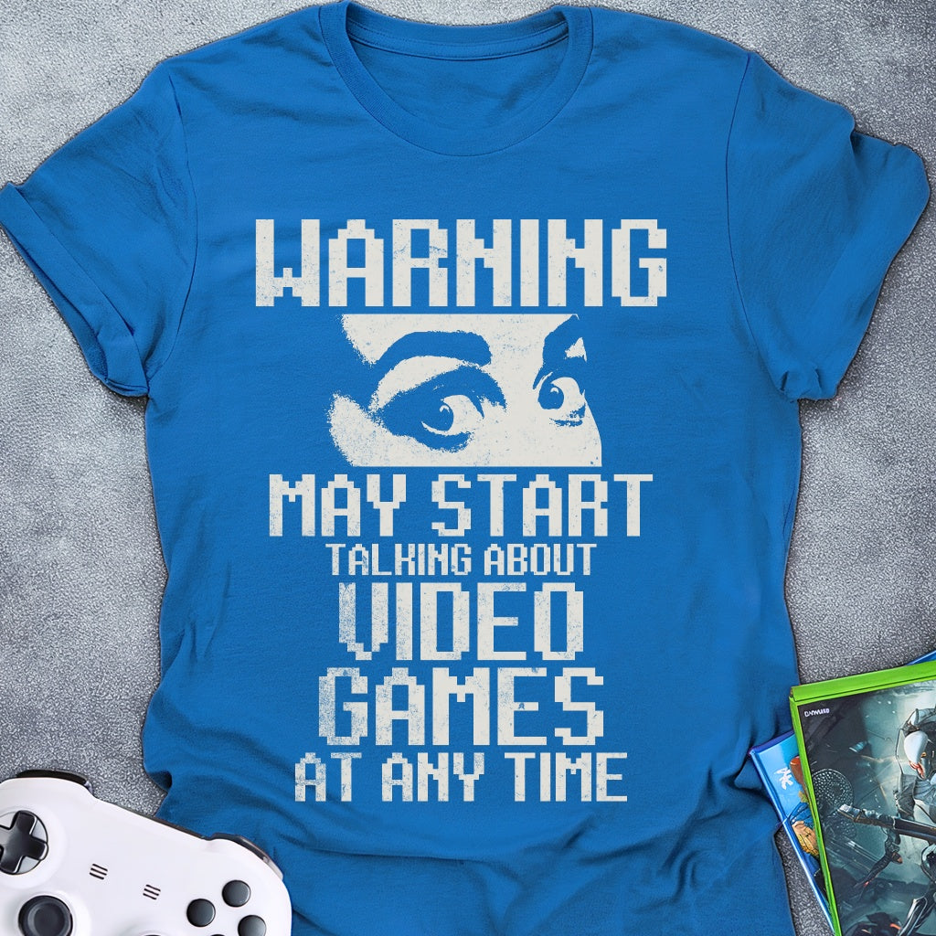 May start talking T-Shirt