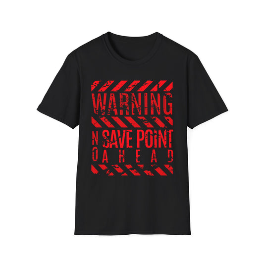 Warning No Save Point T-Shirt