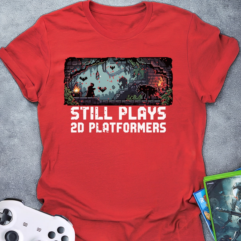 Still Plays Single Player Games 2D T-Shirt