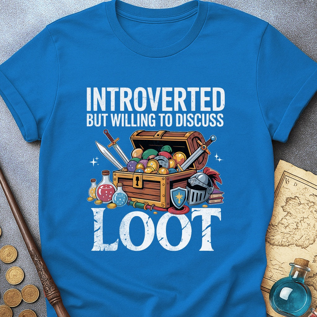 Introverted but Loot T-Shirt