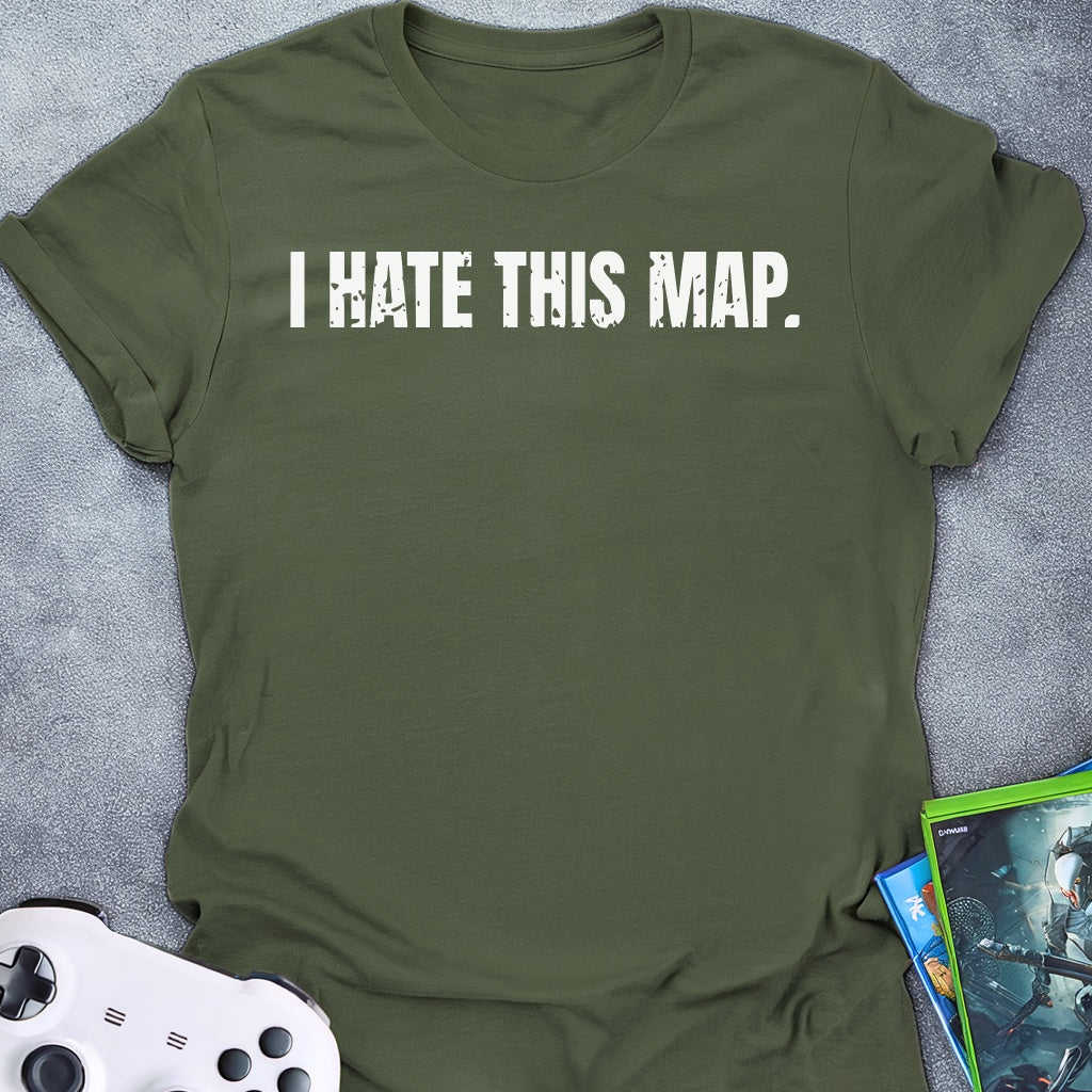 I Hate This Map T-Shirt
