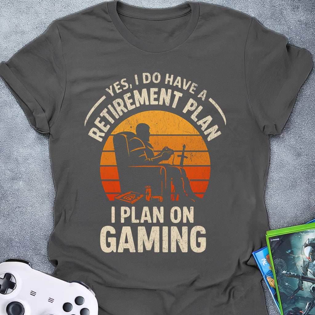 Retirement Plan T-Shirt