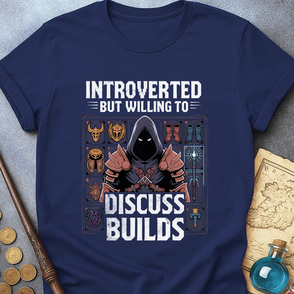 Introverted but Builds T-Shirt