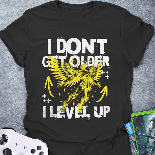 I Don't Get Older T-Shirt