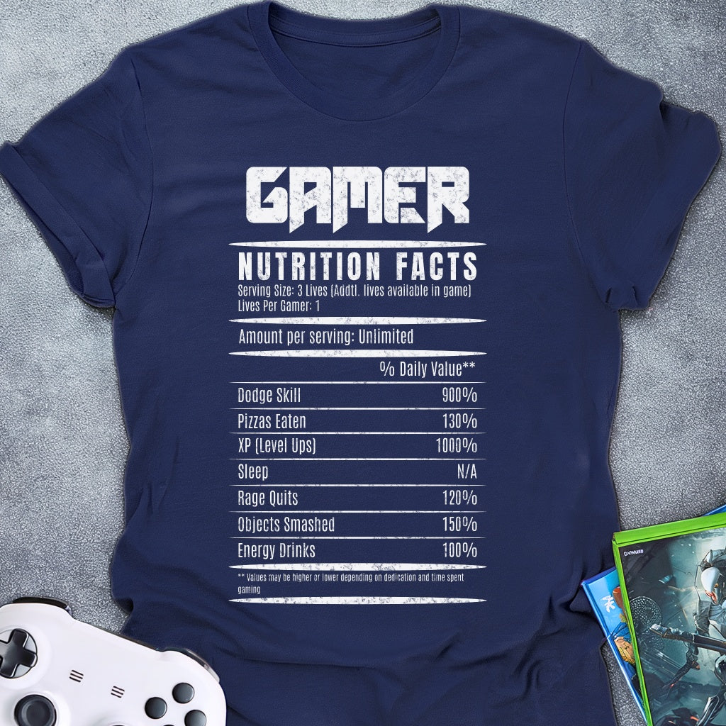 Gamer Nutrition Facts T-Shirt