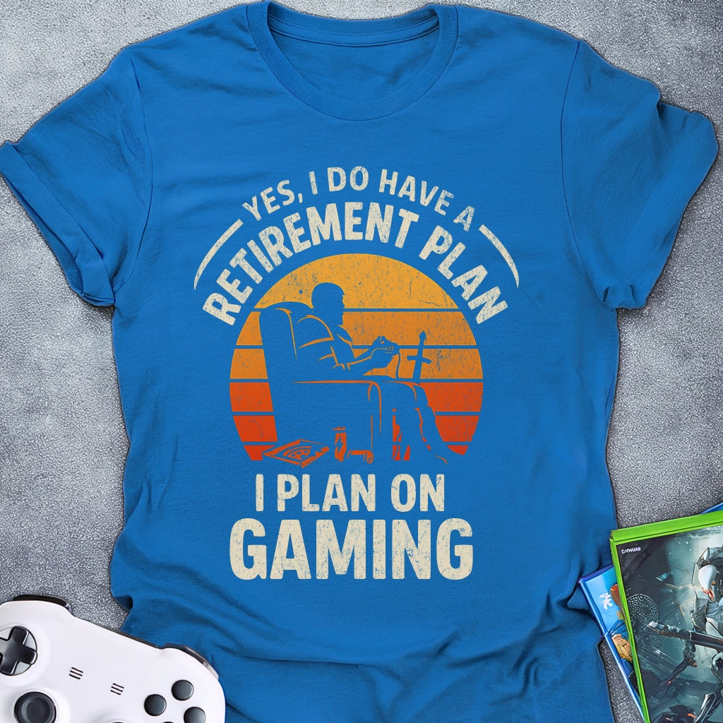 Retirement Plan T-Shirt