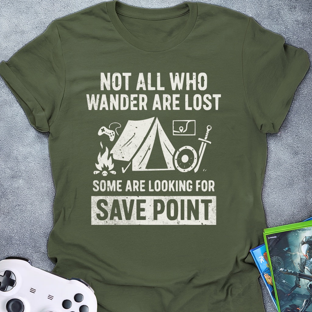 Not All Who Wander T-Shirt