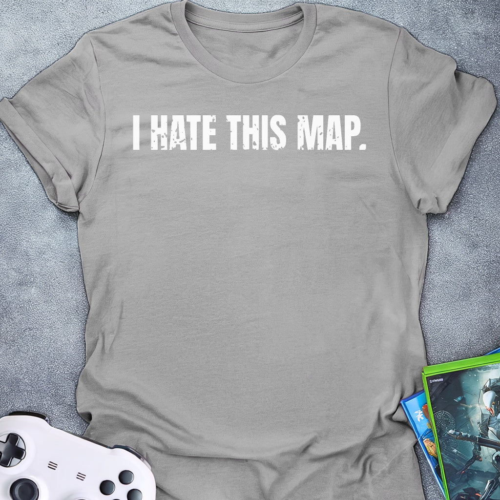 I Hate This Map T-Shirt