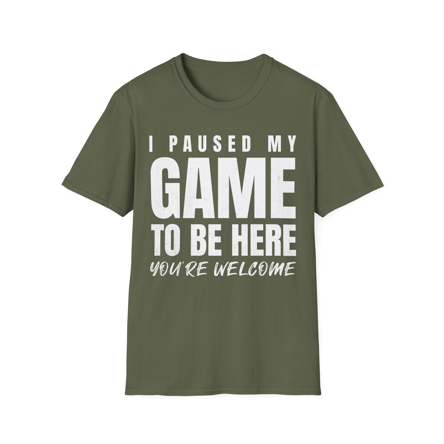 I Paused My Game Text T-Shirt