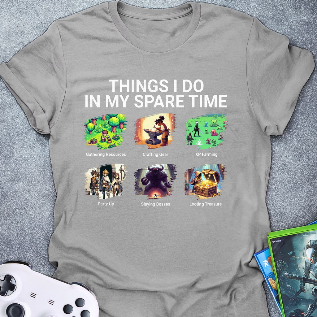 Things I Do In My Spare Time T-Shirt