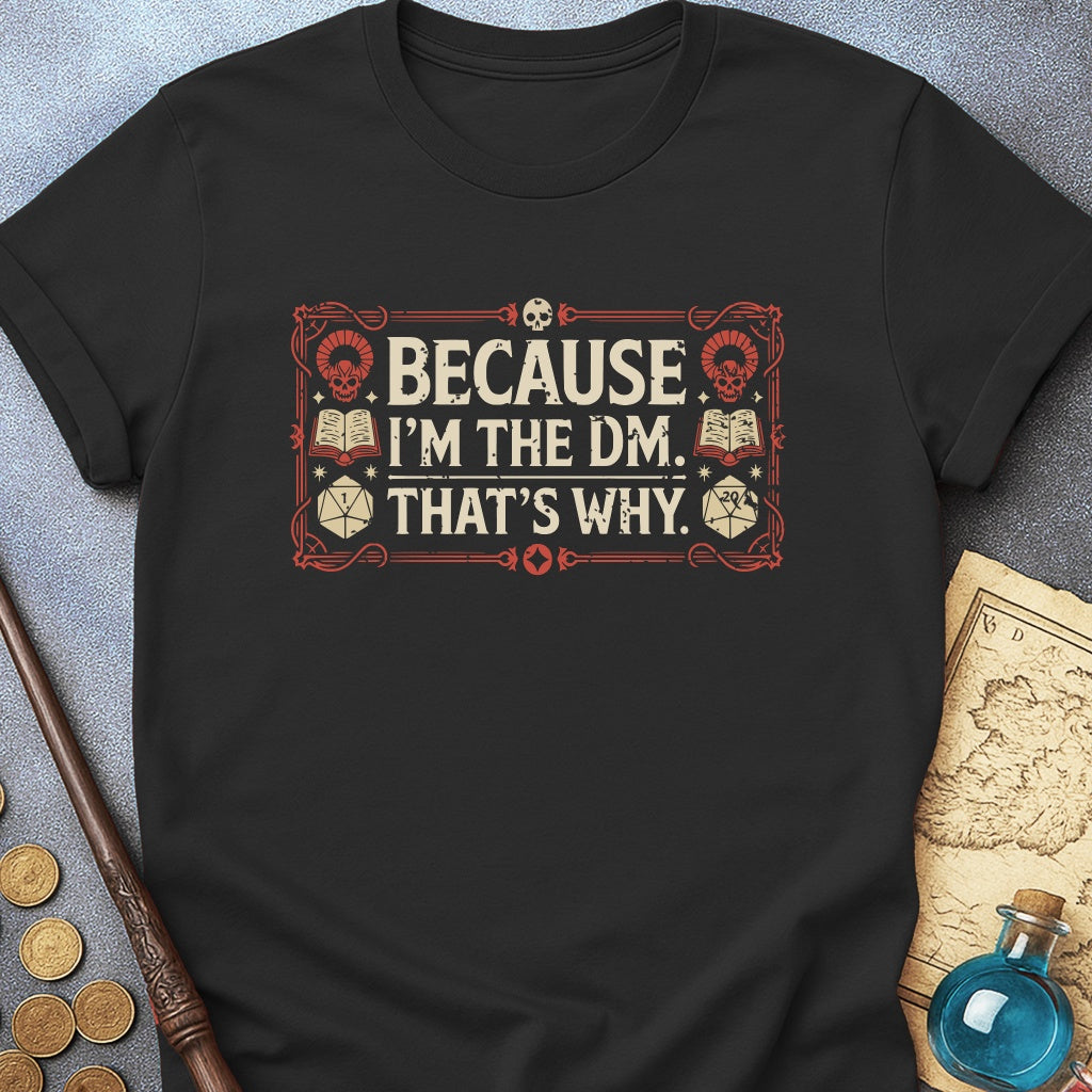 I'm the DM T-Shirt