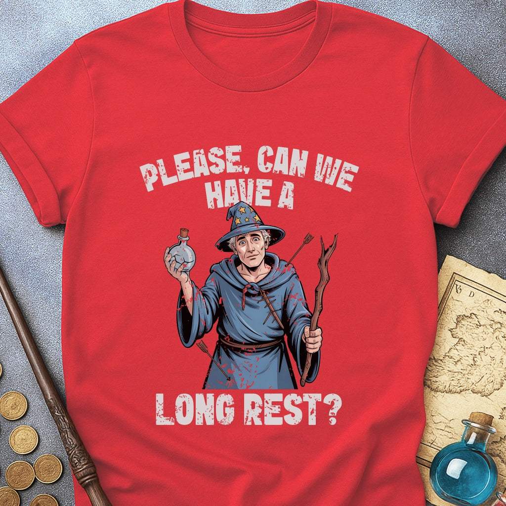 Can We Have A Long Rest T-Shirt
