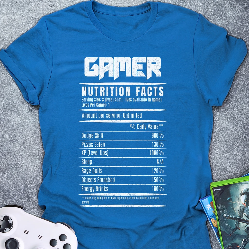 Gamer Nutrition Facts T-Shirt