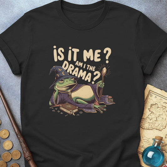 Is It Me T-Shirt