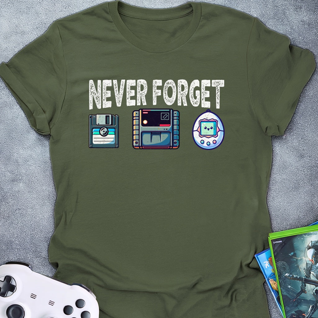 Never Forget T-Shirt