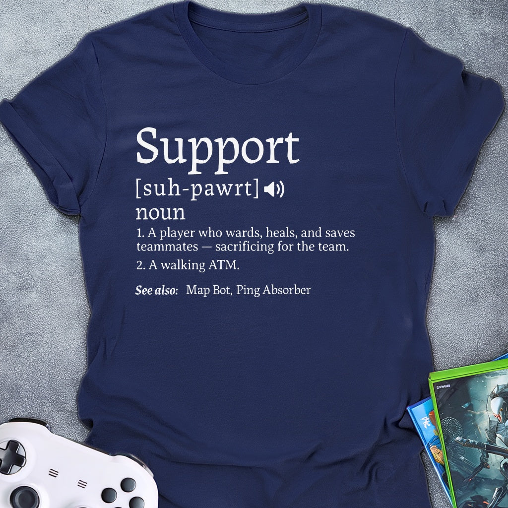 Support Definition T-Shirt