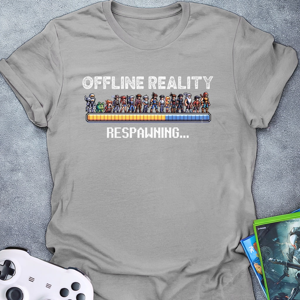 Offline Reality Respawning T-Shirt
