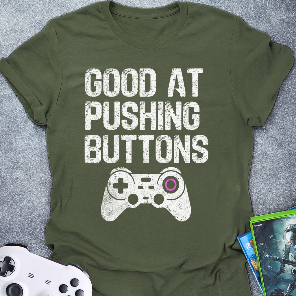 Good At Pushing Buttons Controller T-Shirt